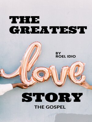 cover image of The Greatest Love Story